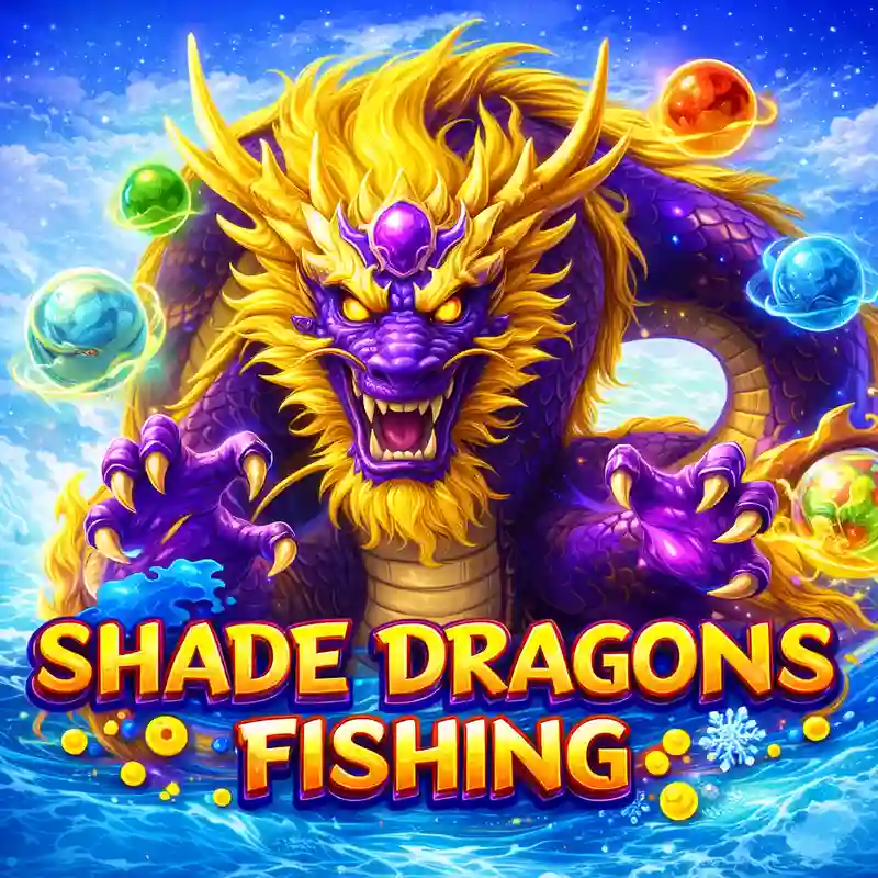 Shade Dragons Fishing Arcade